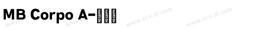 MB Corpo A字体转换